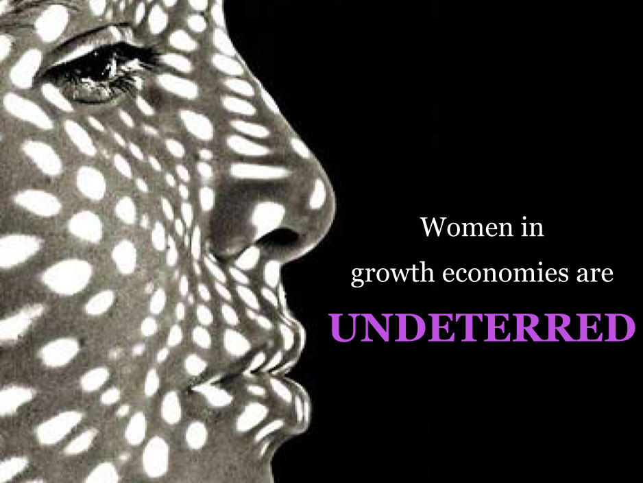 Women in growth economies are Undeterred Rania Anderson The Way Women Work 